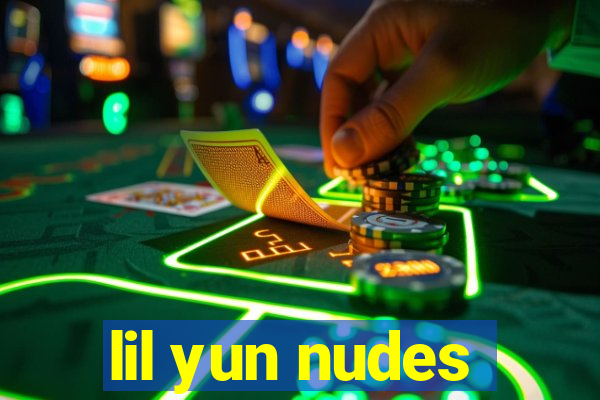 lil yun nudes